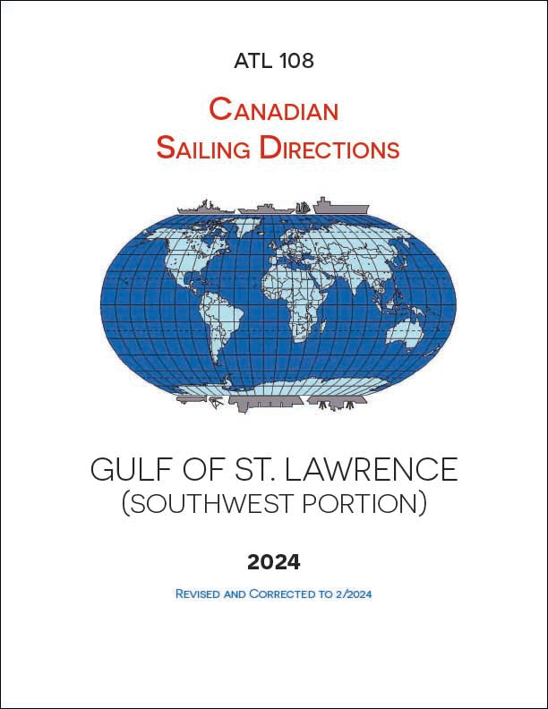 Sailing Directions ATL108E: Gulf of St. Lawrence