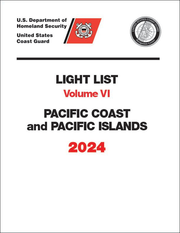 2024 Light List Volume VI Pacific Coast And Pacific Islands Captain   2024LightListVol.6 600x 