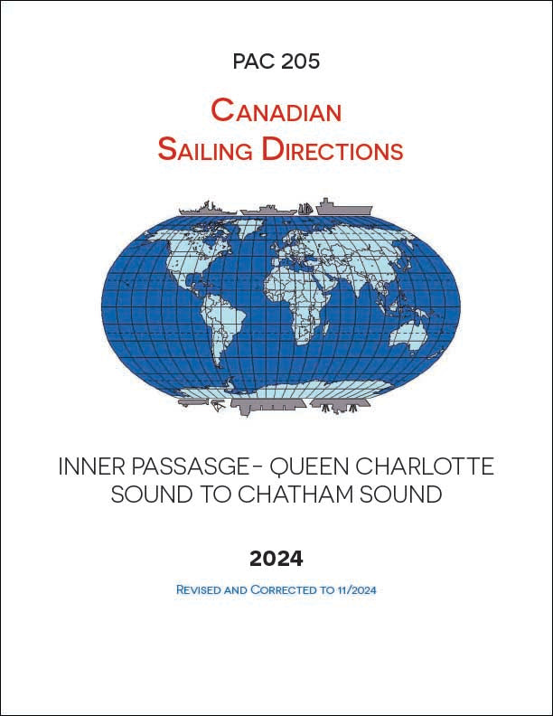 Sailing Directions PAC205E: Inner Passage - Queen Charlotte Sound to Chatham Sound