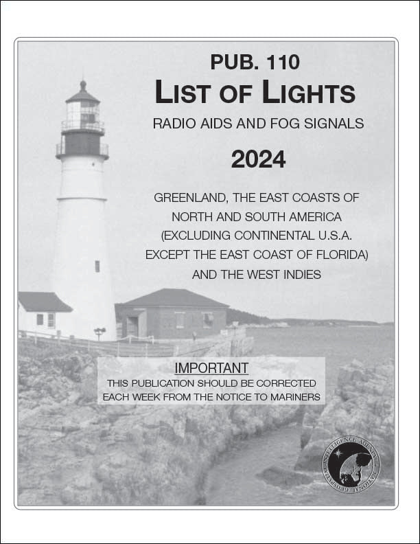 PUB. 110: List of Lights, Radio Aids and Fog Signals 2024