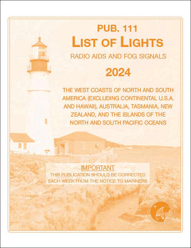 PUB 111: List of Lights, Radio Aids and Fog Signals 2024