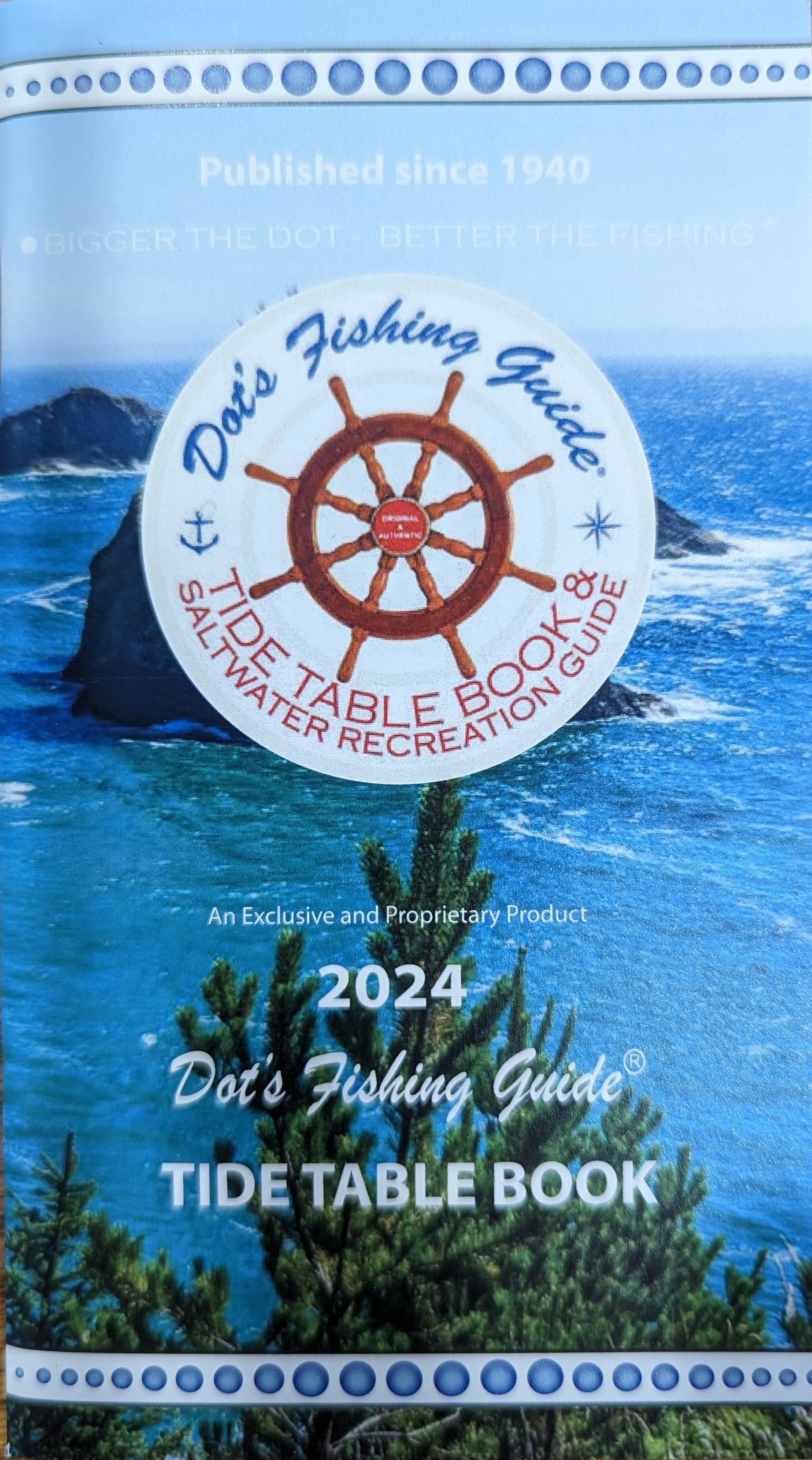 2024 Tide Tables & Dot's Fishing Guide-Humboldt - Captain's Nautical Books  & Charts