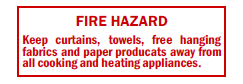 Fire Hazard-Keep Curtains