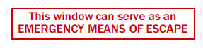 This Window/Emergency Means Escape