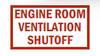 Engine Room Ventilation Shutoff