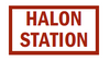 Halon Station