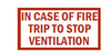 In Case Fire Trip To Stop Ventilation