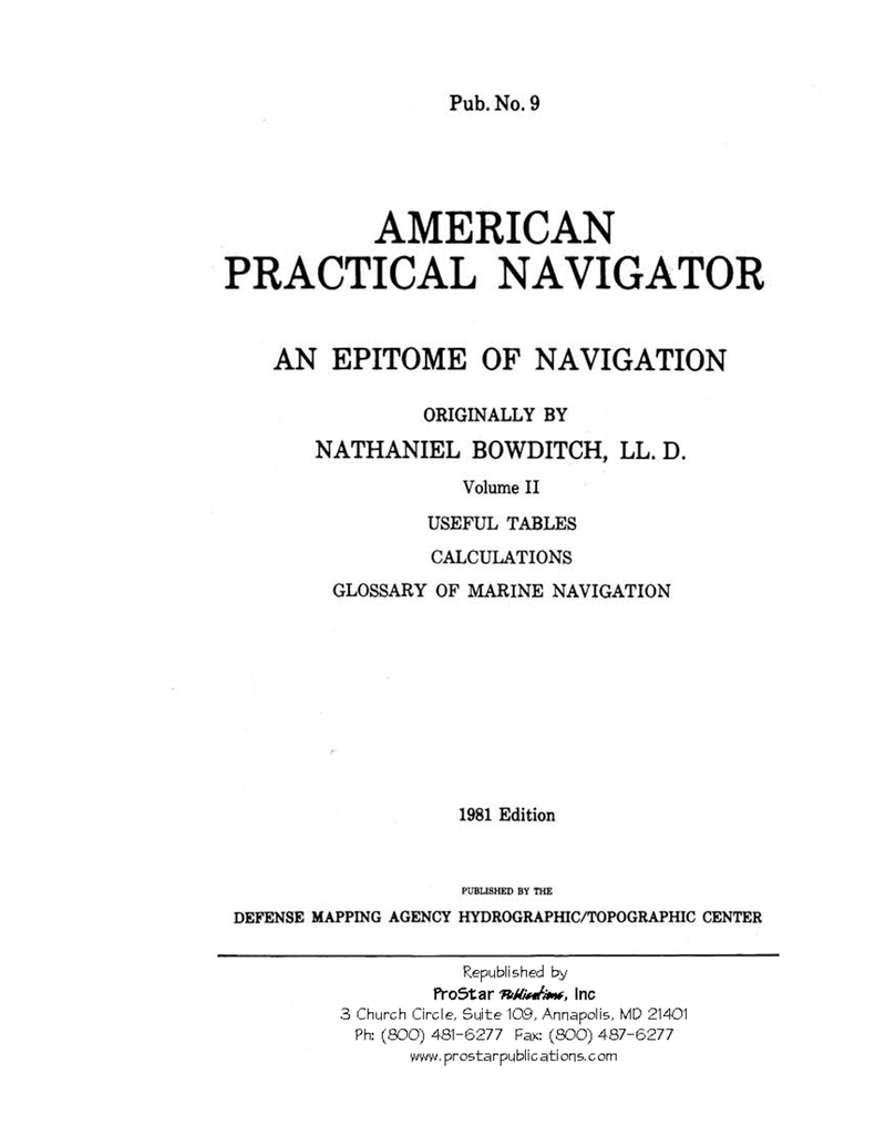 American Practical Navigator by Bowditch, 1981 Reprint, Vol II